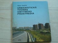 Žalčík - Urbanistická tvorba obytného prostredia (1980) slovensky