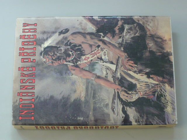 Indiánské příběhy - Cooper - Poslední Mohykán (1991) il. Z. Burian