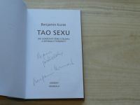 Benjamin Kuras - Tao sexu - Jak udržovat ženu v blahu a zpomalit stárnutí (2004) věnování autora