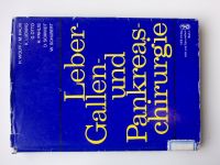 Wolff ed. - Leber-, Gallen- und Pankreaschirurgie (1978) německy - chirurgie