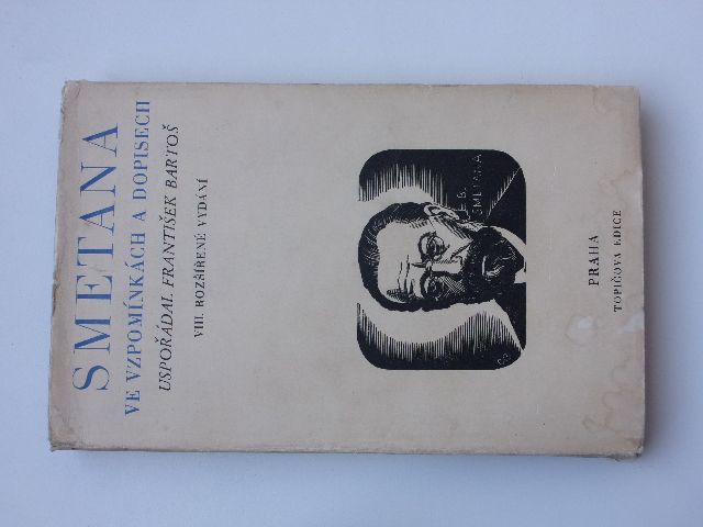 Bartoš - Smetana ve vzpomínkách a dopisech (1948)