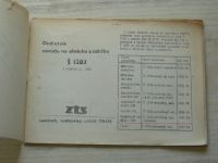 Š 1203 - Dodatok návodu na obsluhu a údržbu - ZTS Trnava, XI. / 1983