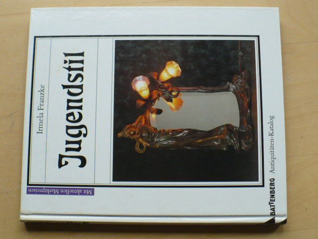 Franzke - Jugendstil - Antiquitäten Katalog (1995) Secese, německy