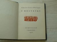 Charles Louis Philippe - V městečku (Symposion 1926) 402/500 dřevoryty Jan Rambousek