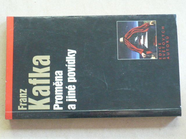 Kafka - Proměna a jiné povídky (2002)