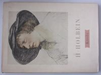 Dvořák - Hans Holbein ml. - Kresby (1958) katalog umění