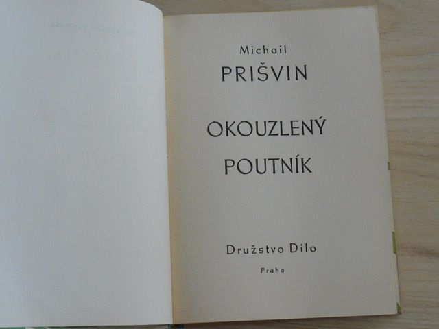 Prišvin - Okouzlený poutník (1948) il. Z. Seydl