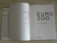 Seget - EURO ZOO - Evropská ZOO a jejich vzácní a zajímaví obyvatelé (1970)