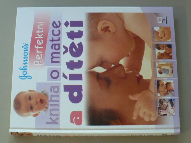Perfektní kniha o matce a dítěti (2004)