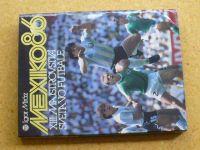 Mráz - Mexiko 86 - XIII. majstrovstvá sveta vo futbale (1987) slovensky
