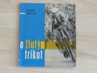 Holub, Paul - O žlutý trikot (STN 1964)