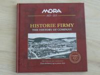 Mora Moravia - Historie firmy - The History of Company - 190 let, Mora Mariánské údolí, Olomouc