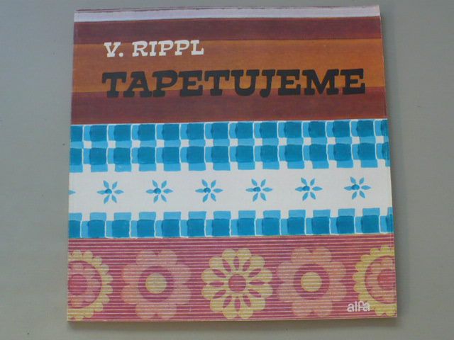 Rippl - Tapetujeme (1978) slovensky