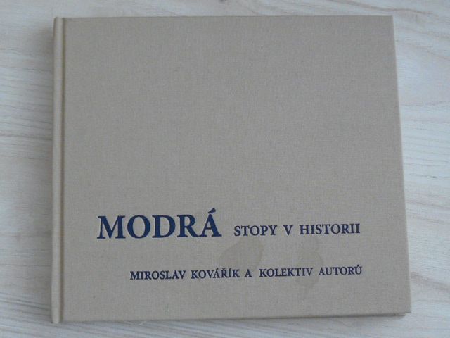 Kovářík a kol. - MODRÁ - Stopy v historii (2014)
