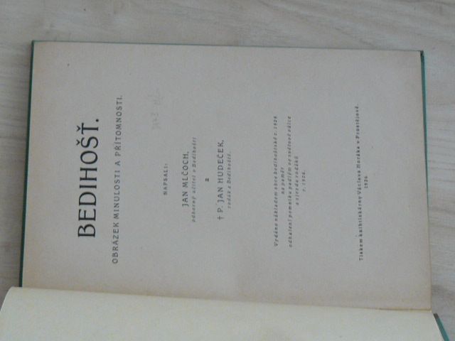 Mlčoch, Hudeček - Bedihošť. Obrázek minulosti a přítomnosti. (1926) okr. Prostějov