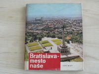 Belický - Bratislava - mesto naše (1966)