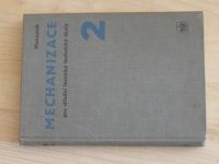 Matoušek - Mechanizace pro střední lesnické technické školy 2 (1971)