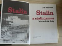 Medvedev - Stalin a stalinizmus - historické črty (1990) slovensky