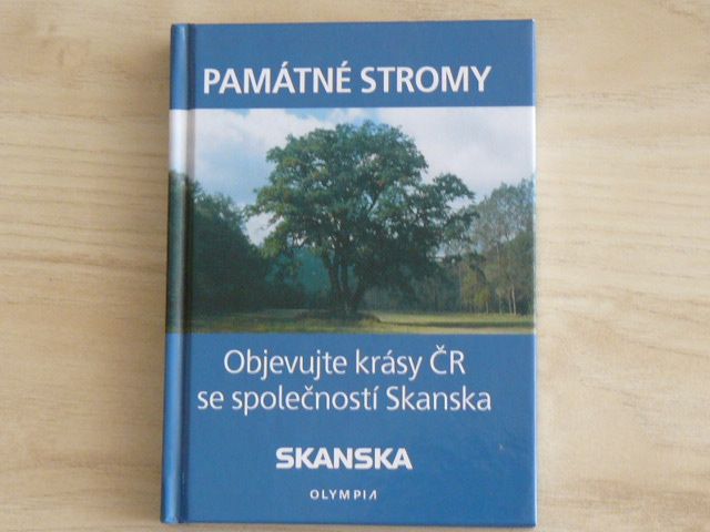 Památné stromy - Objevujte krásy ČR se společností Skanska (2005)