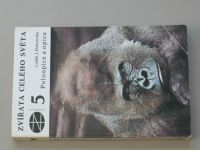 Dobroruka - Poloopice a opice (1979) Zvířata celého světa 5 