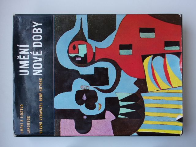Umění nové doby - Umění a lidstvo - Larousse (1974)