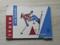 Týden na lyžích - Příručka pro lyžařské zájezdy mládeže (STN 1961)