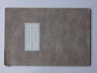 O. F. Babler ed. - Z věčných pokladnic poesie německé (1928) číslovaný výtisk