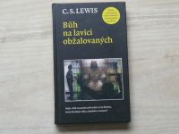 C.S.Lewis - Bůh na lavici obžalovaných (2012)