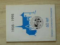 1935 - 1995 - 60 let českého gymnasia Šternberk 