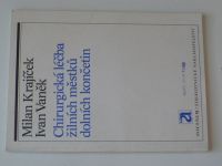 Krajíček, Vaněk - Chirurgická léčba žilních městků dolních končetin (1983)