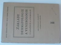 Šťáva, Jirásek - Základy dermatologie a venerologie (1957)