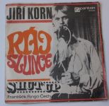 Jiří Korn, Shut Up – Ráj slunce (1971)