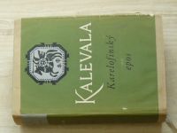 Kalevala - Karelofinský epos (1953) Živá díla minulosti