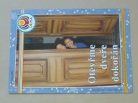 Duha - Otevřme dveře dokořán - Katolický časopis č. 7, ročník 2001/2002