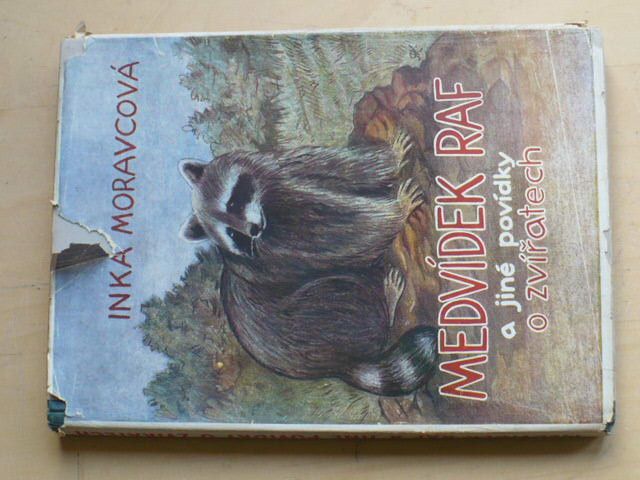 Moravcová - Medvídek Raf a jiné povídky o zvířatech (1942)