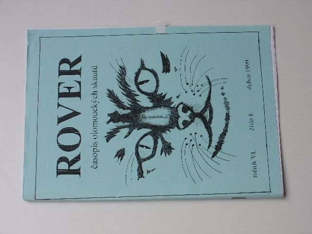 Rover - Časopis Olomouckých skautů č.8 (duben 1999) ročník VI.