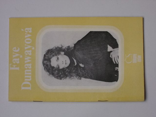 Hofmanová - Faye Dunawayová (1989)