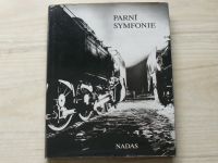 Bauer, Kocourek - Parní symfonie (1988)
