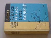 Hlaváček - Sbírka řešených příkladů z vyšší matematiky (1965)